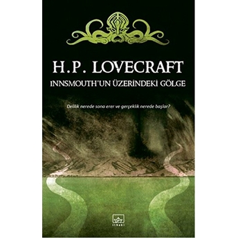 Innsmouth'un Üzerindeki Gölge Howard Phillips Lovecraft