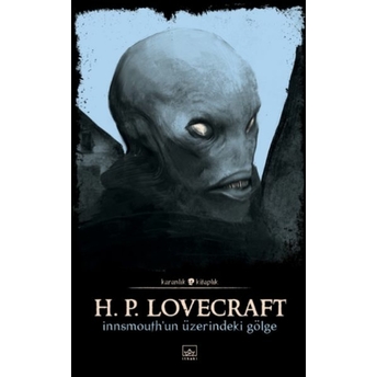 Innsmouth'un Üzerindeki Gölge Howard Phillips Lovecraft