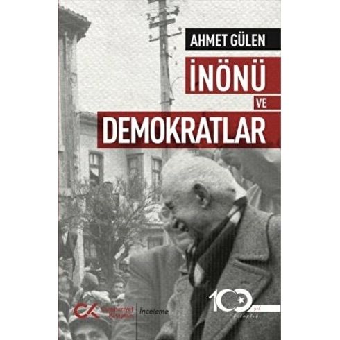 Inönü Ve Demokratlar