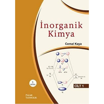 Inorganik Kimya Cilt: 1 (Cemal Kaya) Cemal Kaya