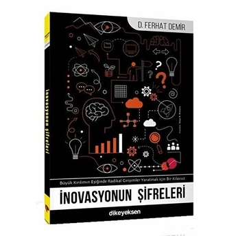 Inovasyonun Şifreleri - D. Ferhat Demir