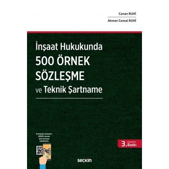 Inşaat Hukukunda 500 Örnek Sözleşme Ve Teknik Şartname Ahmet Cemal Ruhi