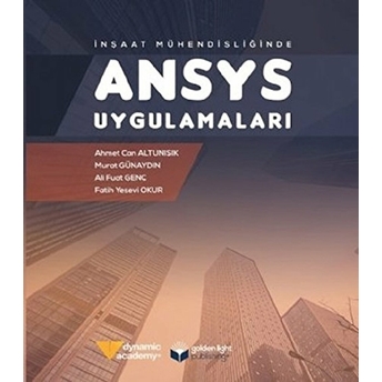 Inşaat Mühendisliğinde Ansys Uygulamaları