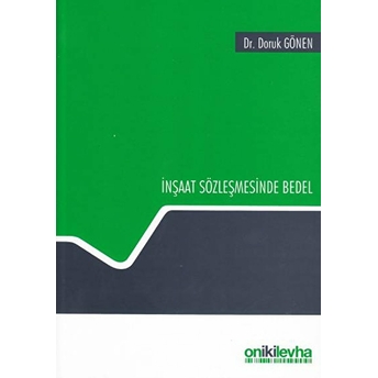 Inşaat Sözleşmesinde Bedel