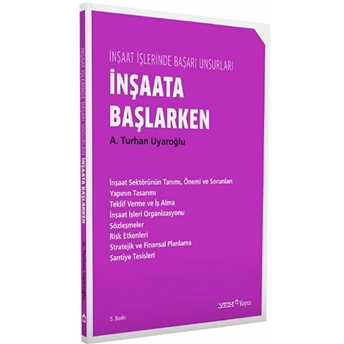 Inşaata Başlarken ( 	Inşaat Işlerinde Başarı Unsurları - 1 )