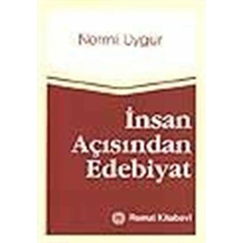 Insan Açısından Edebiyat Nermi Uygur