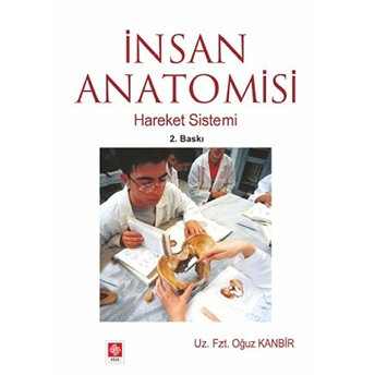 Insan Anatomisi Hareket Sistemi Oğuz Kanbir