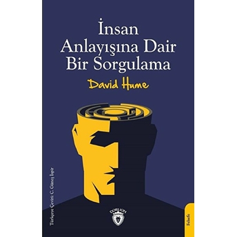 Insan Anlayışına Dair Bir Sorgulama David Hume