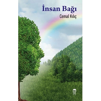 Insan Bağı - Cemal Kılıç