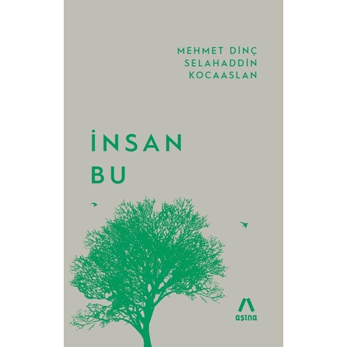 Insan Bu Mehmet Dinç,Selahaddin Kocaslan