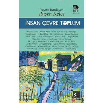 Insan Çevre Toplum Ruşen Keleş