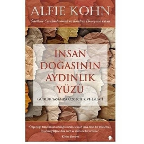 Insan Doğasının Aydınlık Yüzü - Alfie Kohn