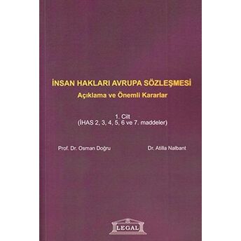 Insan Hakları Avrupa Sözleşmesi Cilt: 1 Atilla Nalbant