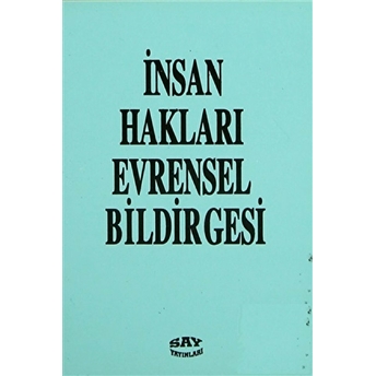 Insan Hakları Evrensel Bildirgesi Birleşmiş Milletler Genel Kurulu