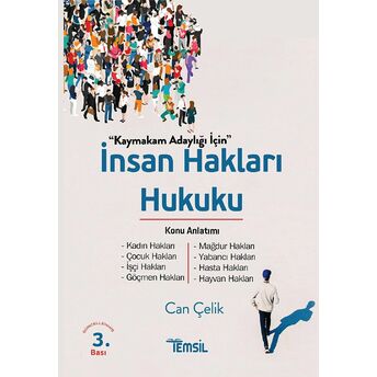 Insan Hakları Hukuku Konu Anlatımı Can Çelik