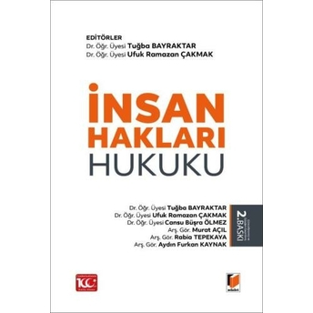 Insan Hakları Hukuku Tuğba Bayraktar