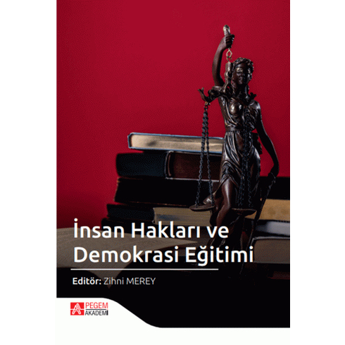 Insan Hakları Ve Demokrasi Eğitimi -  Merve Yıldız - Eyüp Aktürk