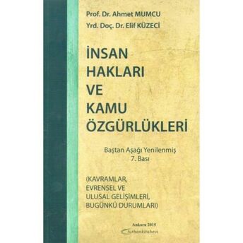 Insan Hakları Ve Kamu Özgürlükleri Ahmet Mumcu - Elif Küzeci