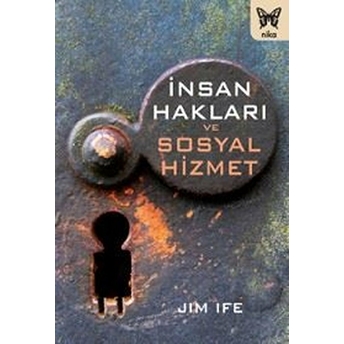 Insan Hakları Ve Sosyal Hizmet Jim Ife