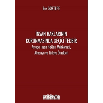 Insan Haklarının Korunmasında Geçici Tedbir