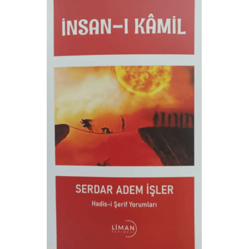 Insan-I Kamil Serdar Adem Işler