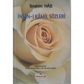 Insan-I Kamil Sözleri Ibrahim Has