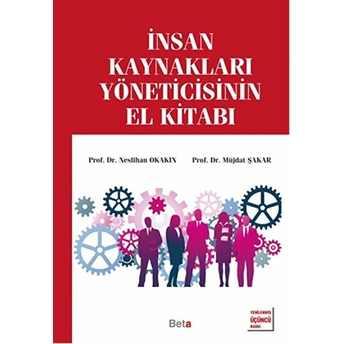 Insan Kaynakları Yöneticisinin El Kitabı Müjdat Şakar