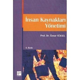 Insan Kaynakları Yönetimi Öznur Yüksel