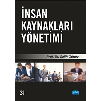 Insan Kaynakları Yönetimi - Salih Güney