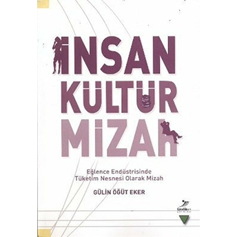 Insan Kültür Mizah Gülin Öğüt Eker