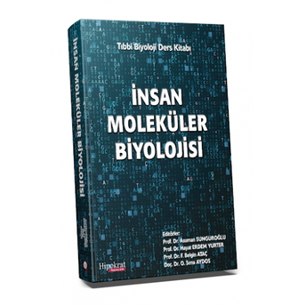 Insan Moleküler Biyolojisi Asuman Sunguroğlu