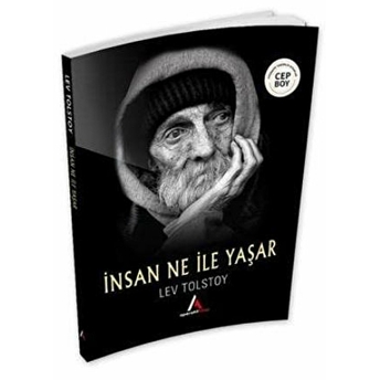 Insan Ne Ile Yaşar Cep Boy Lev Nikolayeviç Tolstoy