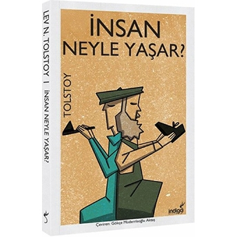 Insan Ne Ile Yaşar Lev Nikolayeviç Tolstoy