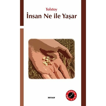 Insan Ne Ile Yaşar Lev Nikolayeviç Tolstoy