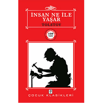 Insan Ne Ile Yaşar Lev Nikolayeviç Tolstoy