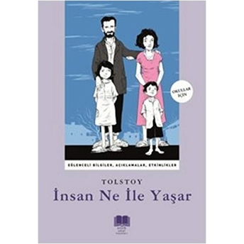 Insan Ne Ile Yaşar Lev Nikolayeviç Tolstoy,Lev Tolstoy