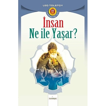 Insan Ne Ile Yaşar - Tolstoy