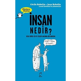 Insan Nedir? - Düşünen Baykuş