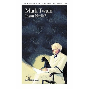 Insan Nedir? Mark Twain