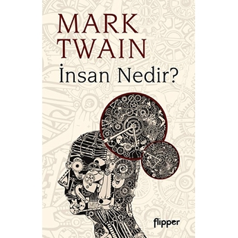 Insan Nedir? Mark Twain