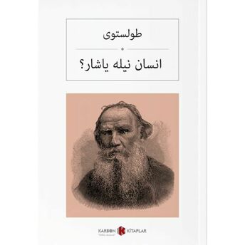 Insan Neyle Yaşar (Osmanlıca) Lev Tolstoy