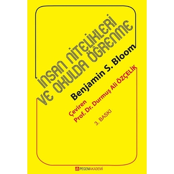 Insan Nitelikleri Ve Okulda Öğrenme Benjamin S. Bloom