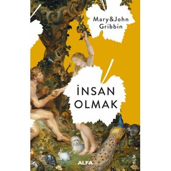 Insan Olmak Mary & John Gribbin