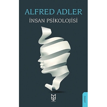 Insan Psikolojisi Alfred Adler