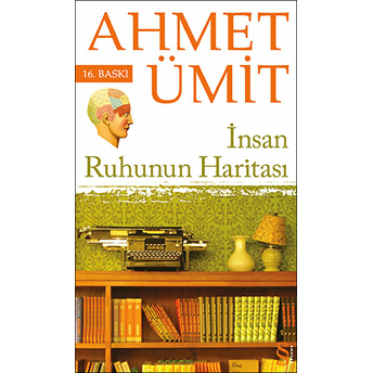 Insan Ruhunun Haritası Ahmet Ümit