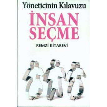 Insan Seçme Yöneticinin Kılavuzu Kate Keenan