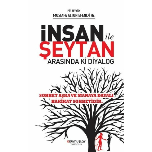 Insan Şeytan Arasındaki Diyalog - Mustafa Altun