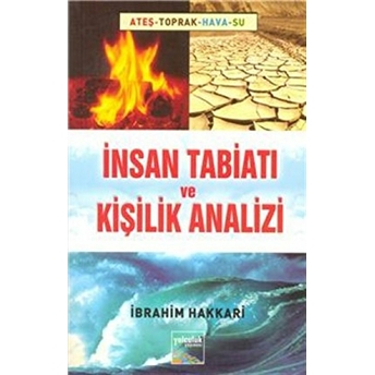 Insan Tabiatı Ve Kişilik Analizi Ibrahim Hakkari