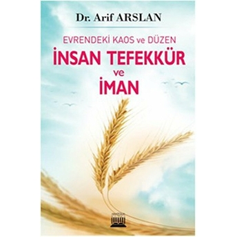 Insan Tefekkür Ve Iman Arif Arslan