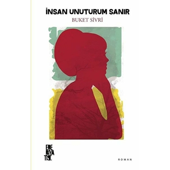 Insan Unuturum Sanır Kolektif